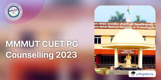 MMMUT CUET PG Counselling 2023 Ongoing: Last Date to Register and Choice Filling is August 14